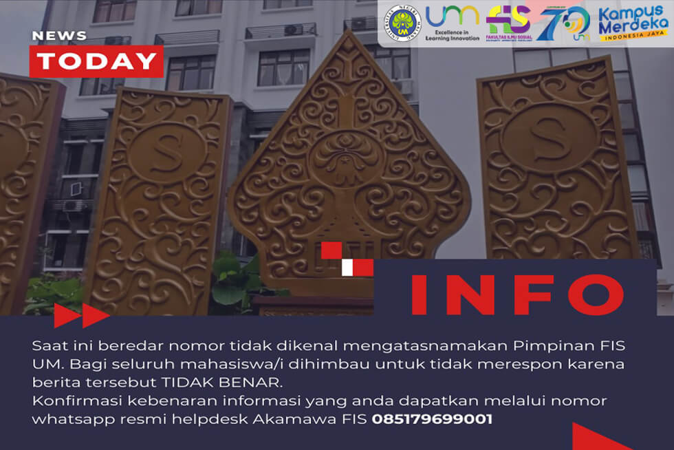 Waspada Hoaks, terhadap informasi mencurigakan yang mengatasnamakan pejabat UM