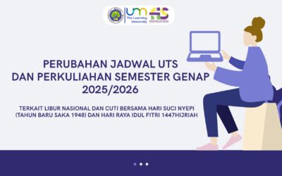 PERUBAHAN JADWAL UJIAN TENGAH SEMESTER (UTS) DAN PERKULIAHANSEMESTER GENAP 2025/2026 TERKAIT LIBUR NASIONAL DAN CUTI BERSAMAHARI SUCI NYEPI (TAHUN BARU SAKA 1948) DAN HARI RAYA IDUL FITRI 1447HIJRIAH